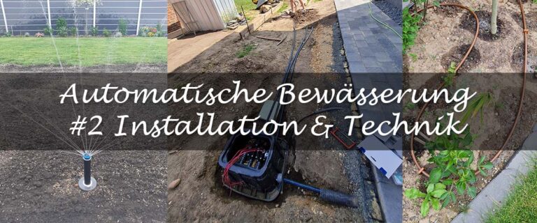 Automatische smarte Gartenbewässerung Installation Technik